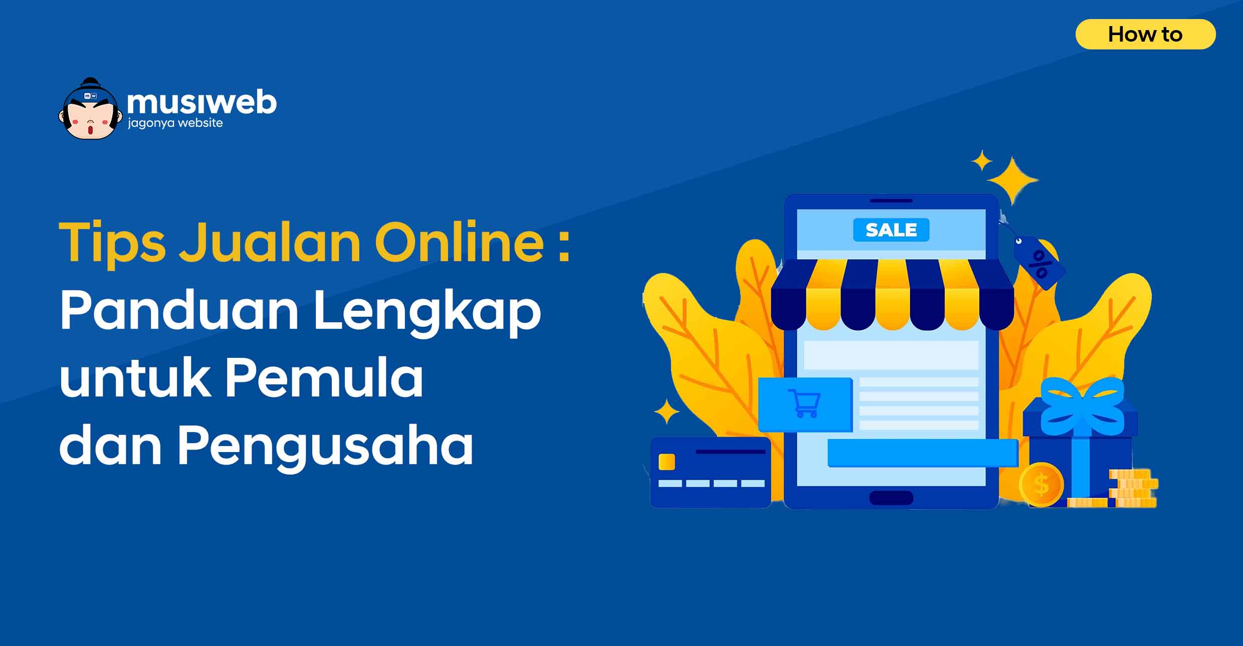 Tips Sukses Berjualan Online di Tahun 2027: Panduan Lengkap untuk Pemula dan Pengusaha