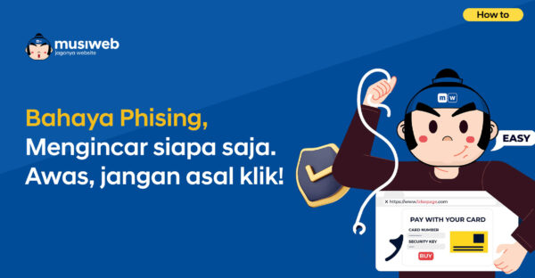 Pentingnya Menjaga Kerahasiaan Data dan Menghindari Phishing